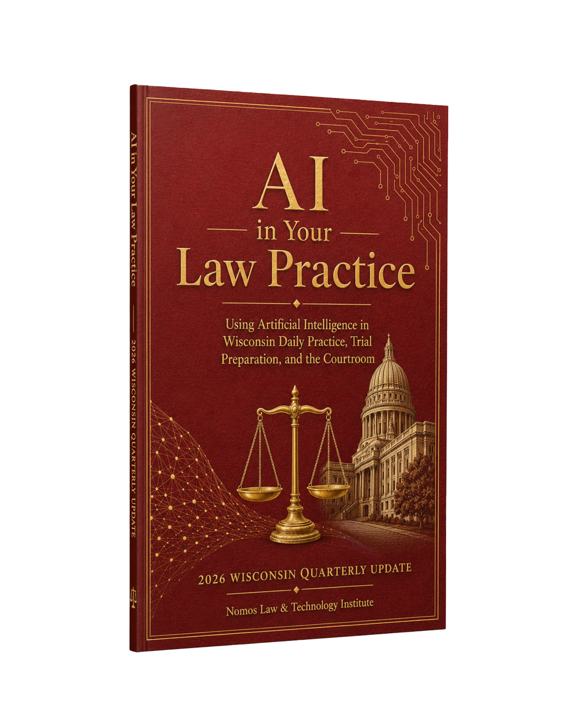 AI in Your Law Practice - Quarterly Updates - Wisconsin Edition
